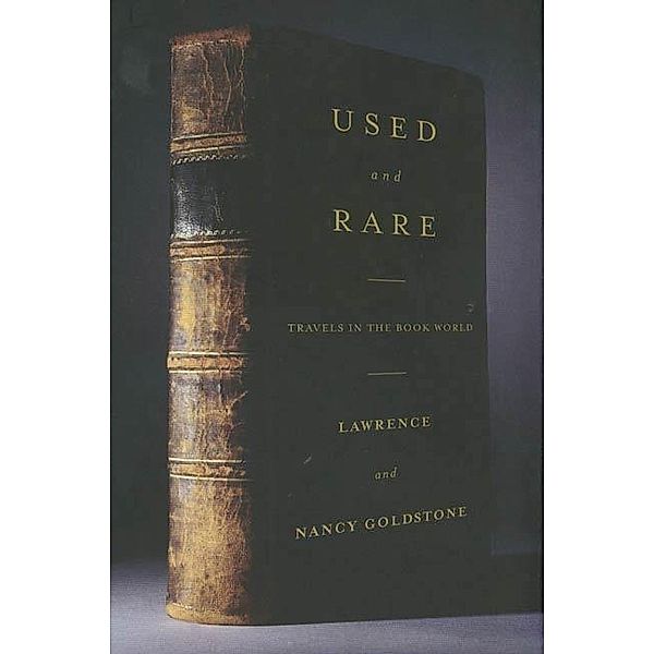 St. Martin's Press: Used and Rare, Lawrence Goldstone, Nancy Goldstone