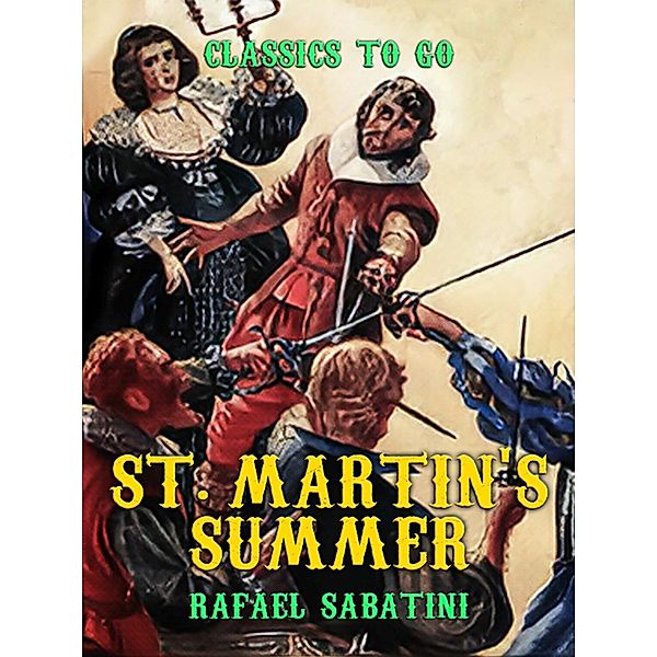 St. Martin's Summer, Rafael Sabatini
