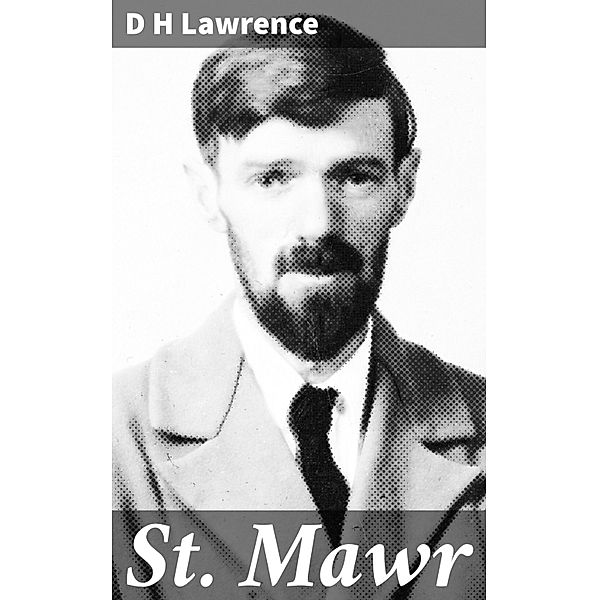 St. Mawr, D H Lawrence