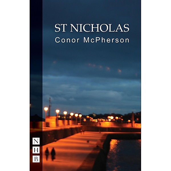 St Nicholas (NHB Modern Plays), Conor McPherson