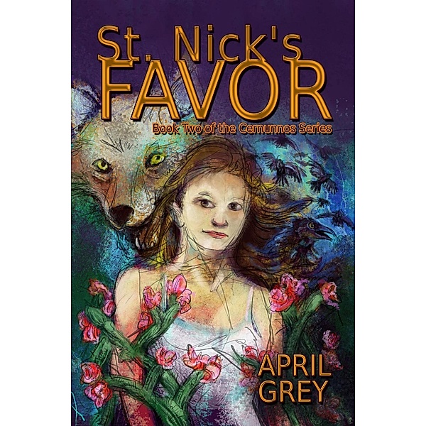 St. Nick's Favor (Book Two of the Cernunnos Series), April Grey