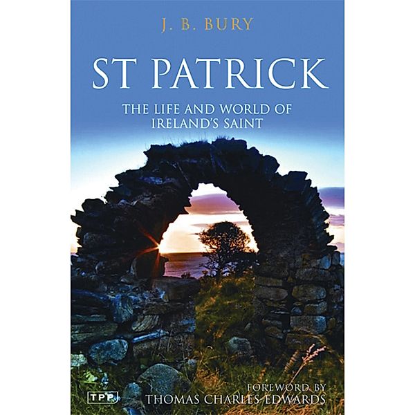 St Patrick, J. B. Bury