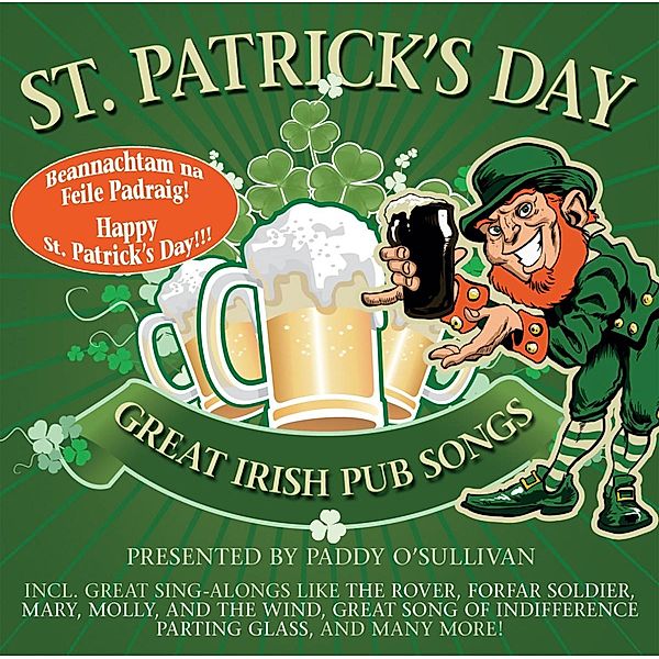 St.Patrick S Day! Great Irish Pub Songs, The O Brians