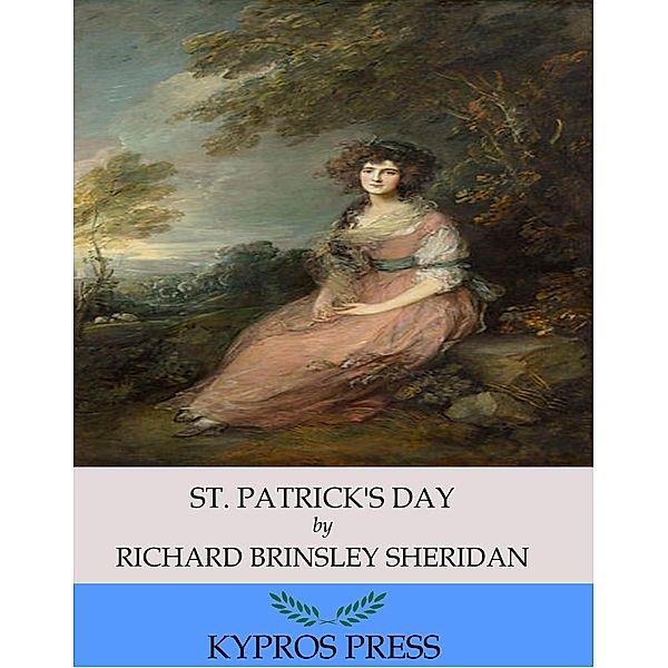 St. Patrick's Day, Richard Brinsley Sheridan