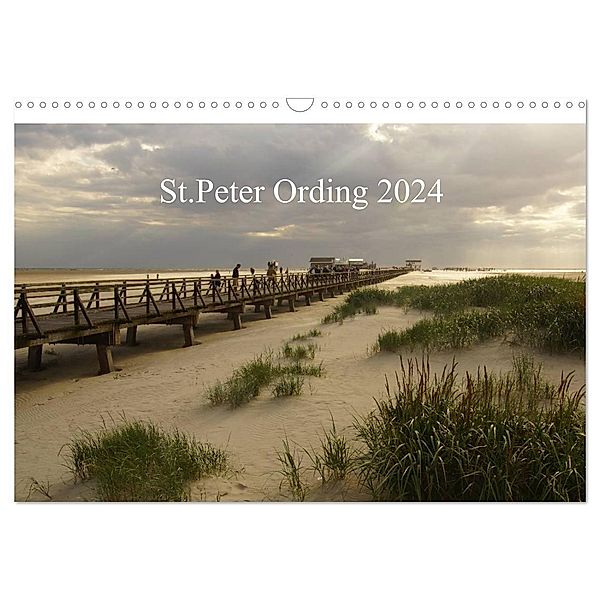 St. Peter Ording 2024 (Wandkalender 2024 DIN A3 quer), CALVENDO Monatskalender, Beate Bussenius