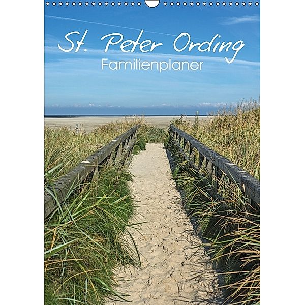 St. Peter Ording Familienplaner (Wandkalender 2018 DIN A3 hoch), Andrea Potratz