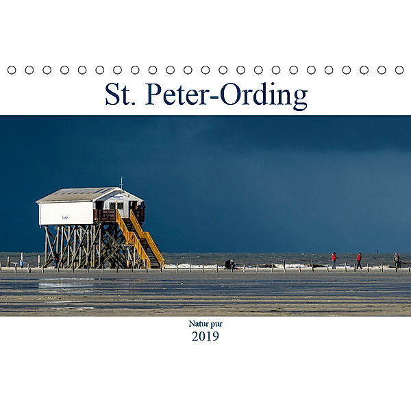 St. Peter-Ording - Natur pur (Tischkalender 2019 DIN A5 quer), Dietmar Blome