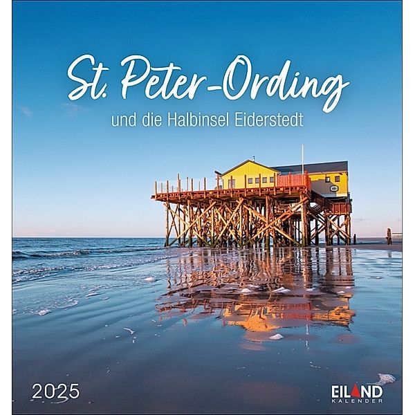 St. Peter-Ording und die Halbinsel Eiderstedt Postkartenkalender 2025 - und die Halbinsel Eiderstedt