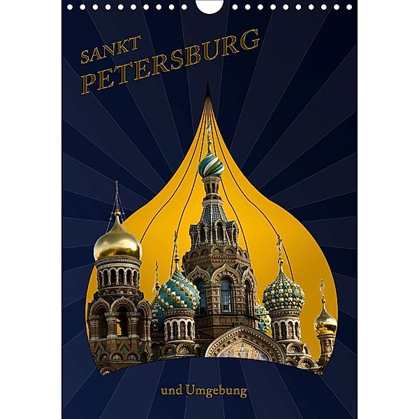 St. Peterburg und Umgebung (Wandkalender 2020 DIN A4 hoch), Hermann Koch