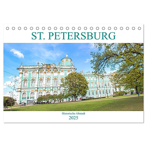 St. Petersburg - Historische Altstadt (Tischkalender 2025 DIN A5 quer), CALVENDO Monatskalender, Calvendo, pixs:sell