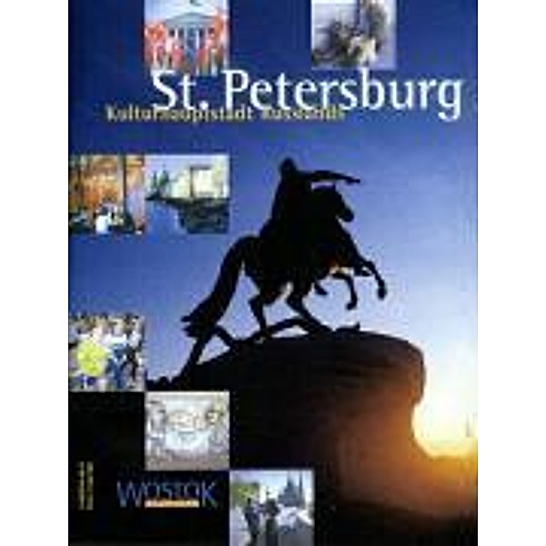 St. Petersburg/Kulturhauptstadt