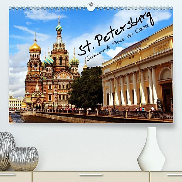 St. Petersburg (Premium, hochwertiger DIN A2 Wandkalender 2023, Kunstdruck in Hochglanz), Patrick le Plat