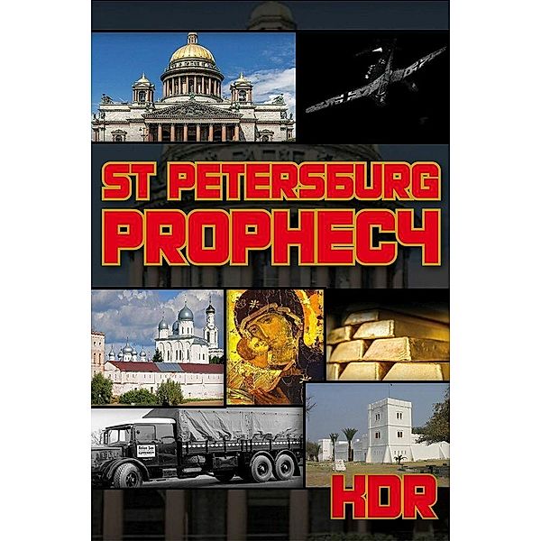 St Petersburg Prophecy, Kdr