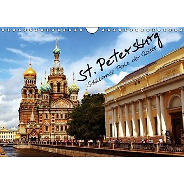 St. Petersburg (Wandkalender 2015 DIN A4 quer), Patrick le Plat