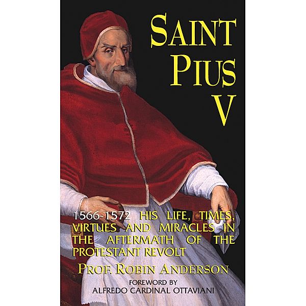 St. Pius V / TAN Books, Robin Anderson