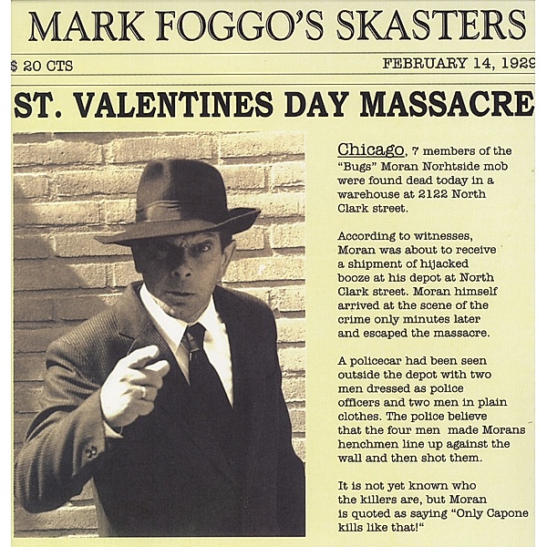 St.Valentines Day Massacre (Vinyl), Mark-Skasters- Foggo