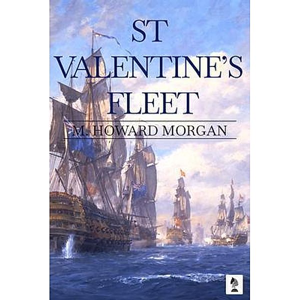 St Valentine's Fleet, M Howard Morgan