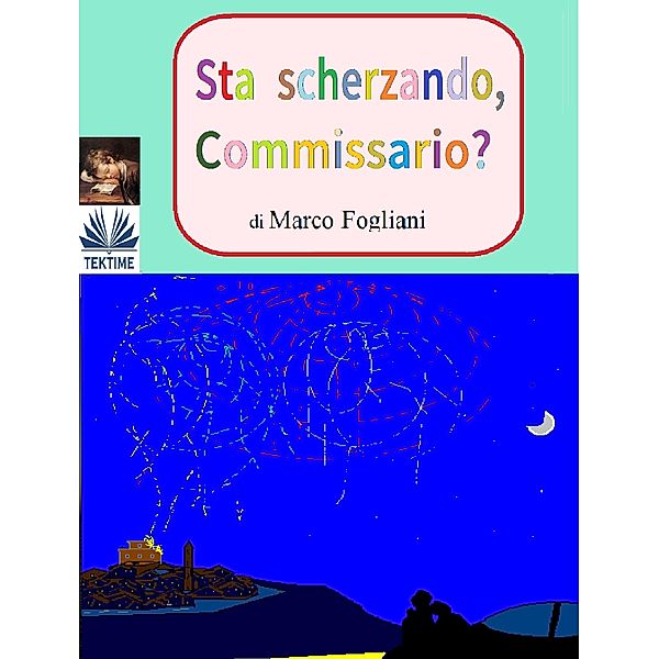 Sta Scherzando, Commissario?, Marco Fogliani