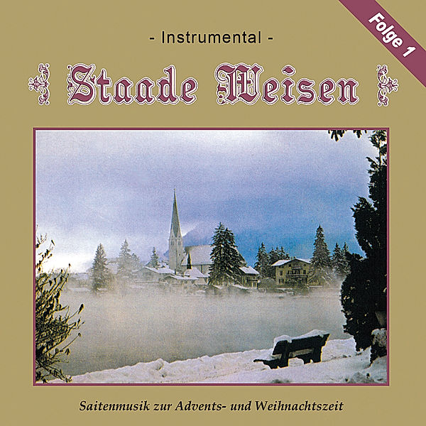 Staade Weisen Folge 1 (Instrumental), Geschwister Wackersberger