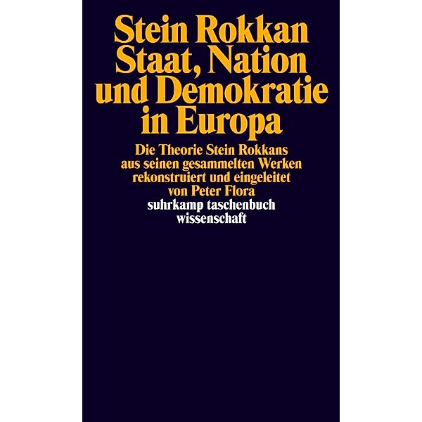 Staat, Nation und Demokratie in Europa, Stein Rokkan