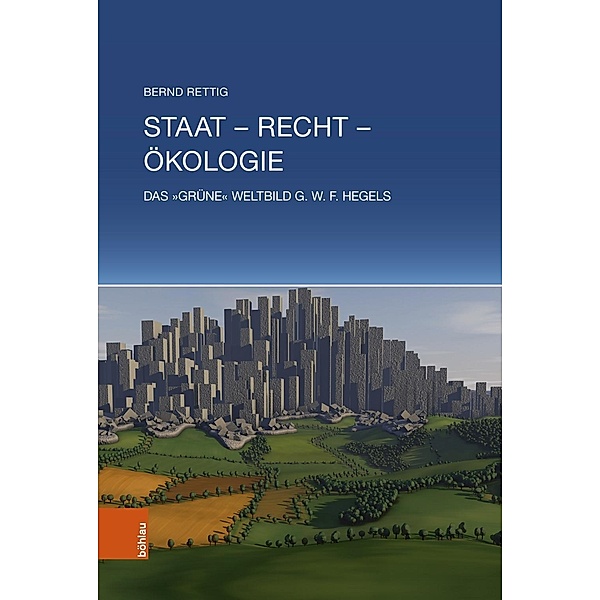 Staat - Recht - Ökologie, Bernd Rettig