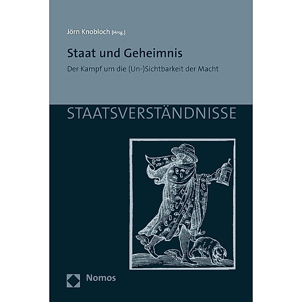 Staat und Geheimnis / Staatsverständnisse Bd.125