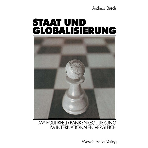 Staat und Globalisierung, Andreas Busch