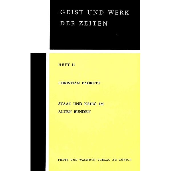 Staat und Krieg im alten Bünden, Christian Padrutt
