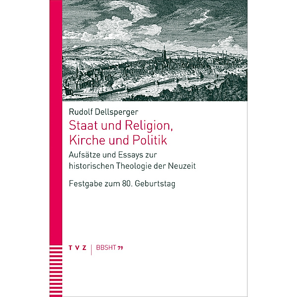 Staat und Religion, Kirche und Politik, Rudolf Dellsperger