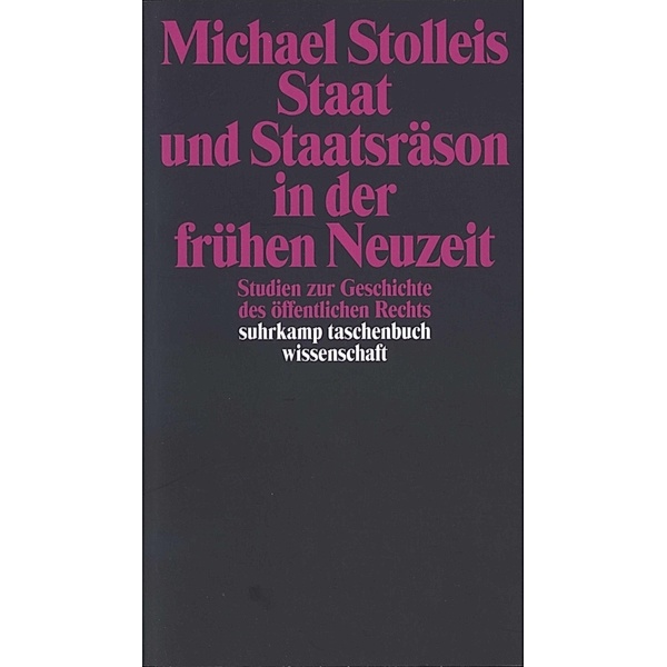Staat und Staatsräson in der frühen Neuzeit, Michael Stolleis