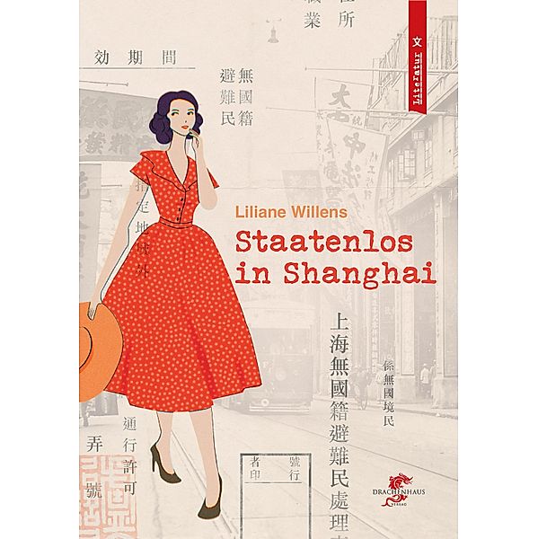 Staatenlos in Shanghai, Liliane Willens