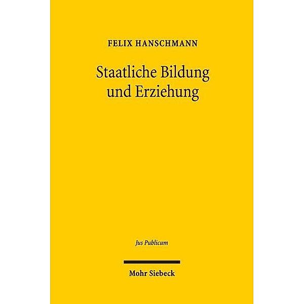 Staatliche Bildung und Erziehung, Felix Hanschmann