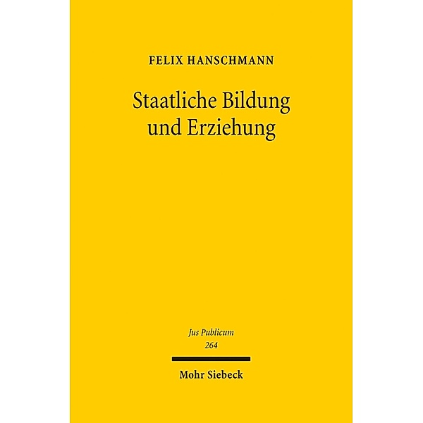 Staatliche Bildung und Erziehung, Felix Hanschmann