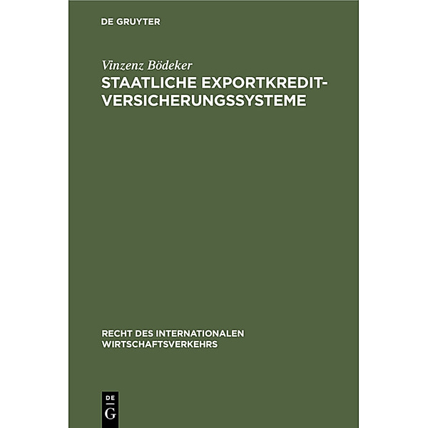 Staatliche Exportkreditversicherungssysteme, Vinzenz Bödeker