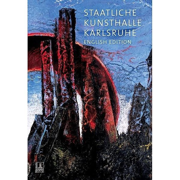 Staatliche Kunsthalle Karlsruhe, English Edition, Kirsten Cl. Voigt