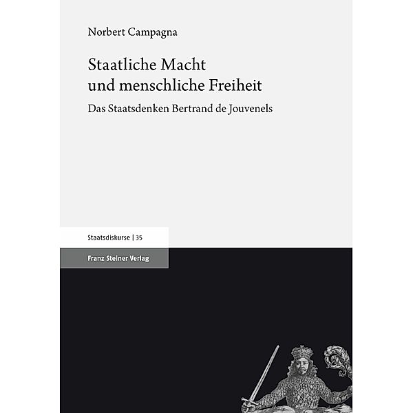 Staatliche Macht und menschliche Freiheit, Norbert Campagna