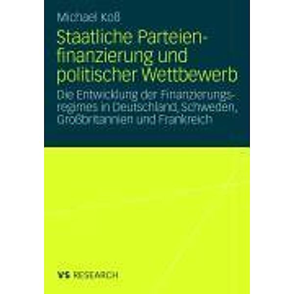 Staatliche Parteienfinanzierung und politischer Wettbewerb, Michael Koss