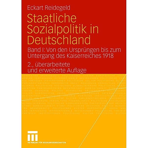 Staatliche Sozialpolitik in Deutschland, Eckart Reidegeld