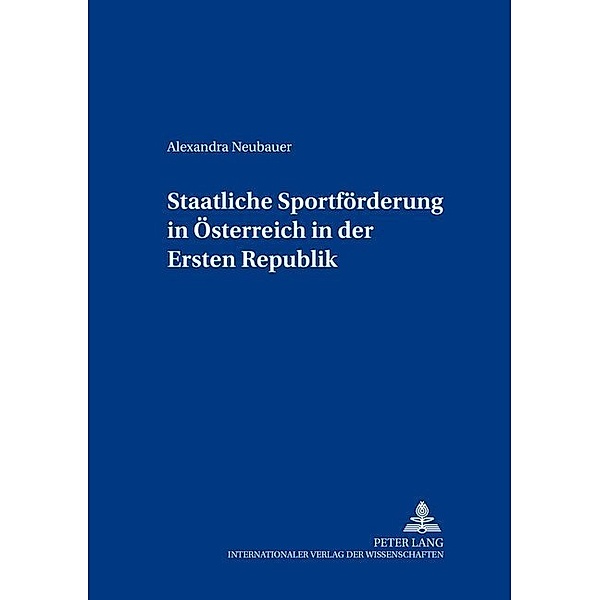 Staatliche Sportförderung in Österreich in der Ersten Republik, Alexandra Neubauer