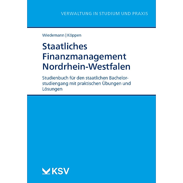 Staatliches Finanzmanagement Nordrhein-Westfalen, Patrick Wiedemann, Sebastian Köppen
