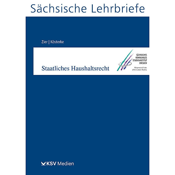 Staatliches Haushaltsrecht, Matthias Zier, Kathleen Kösterke