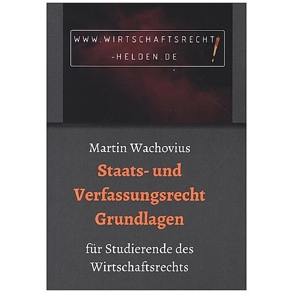 Staats- und Verfassungsrecht Grundlagen, Martin Wachovius