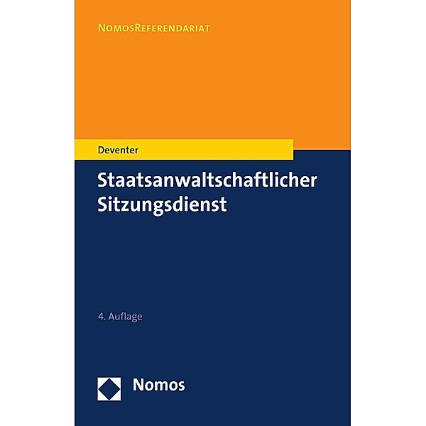 Staatsanwaltschaftlicher Sitzungsdienst / NomosReferendariat, Anton Deventer