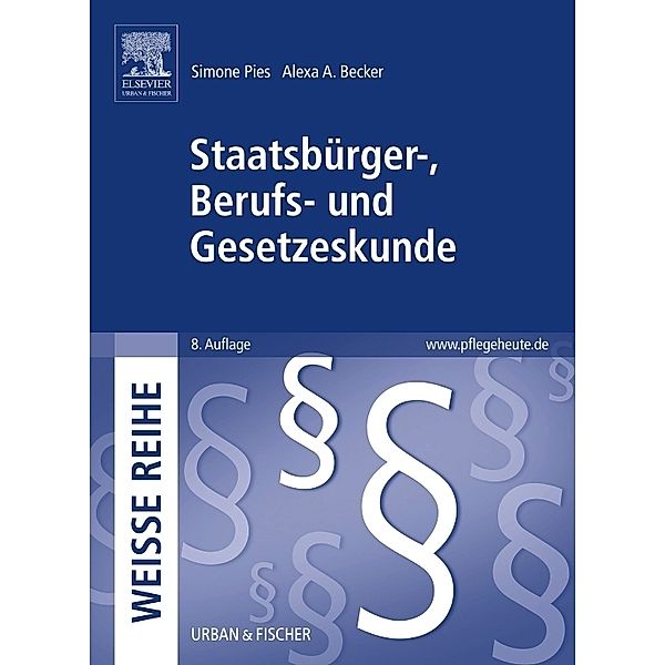 Staatsbürger-, Berufs- und Gesetzeskunde, Simone Pies, Alexa A. Becker