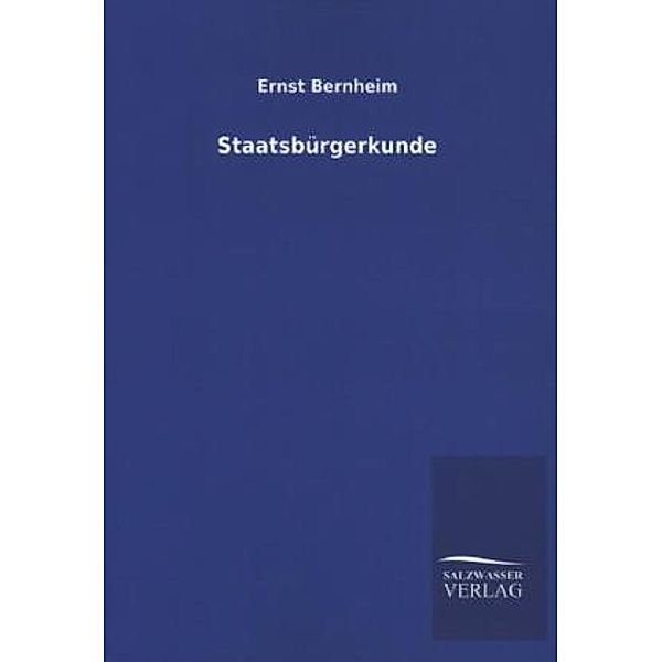 Staatsbürgerkunde, Ernst Bernheim