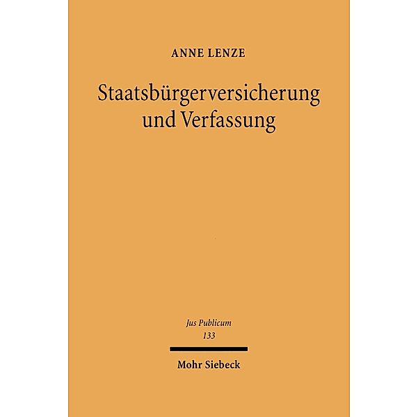 Staatsbürgerversicherung und Verfassung, Anne Lenze