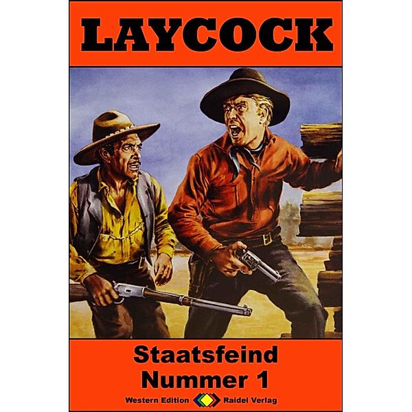 Staatsfeind Nummer 1 / Laycock Western Bd.268, William Ryan