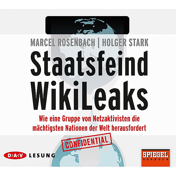 Staatsfeind WikiLeaks, Holger Stark, Marcel Rosenbach