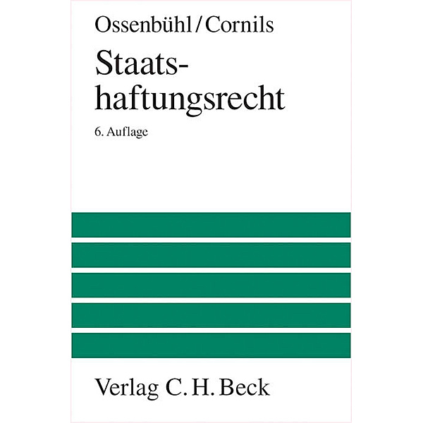 Staatshaftungsrecht, Fritz Ossenbühl, Matthias Cornils