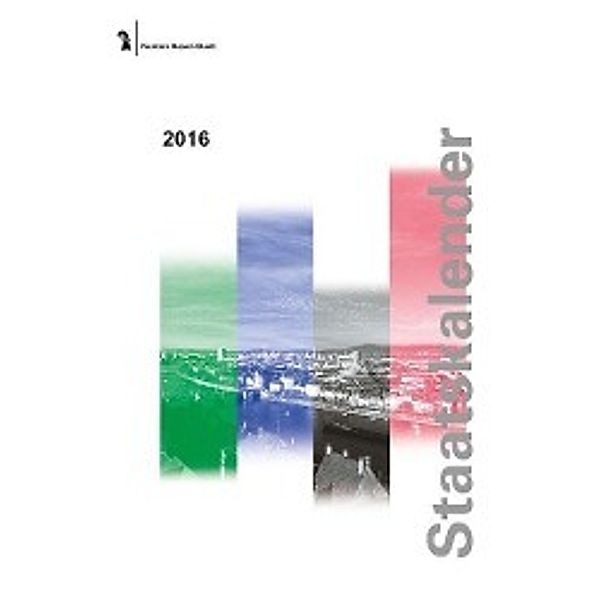 Staatskalender 2016 (f. d. Schweiz)
